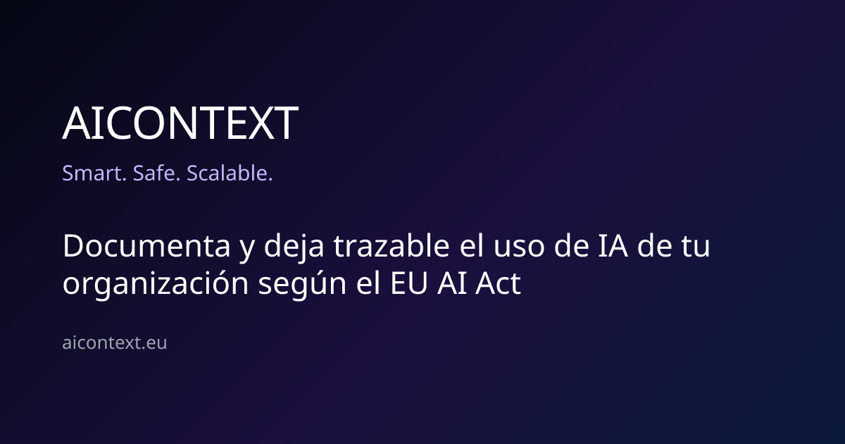 AI Context | Smart, Safe, Scalable — 官网预览图